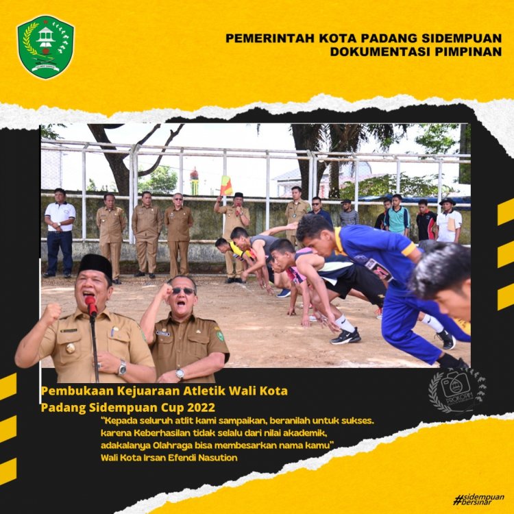 Wali Kota Padang Sidempuan Irsan Efendi Nasution membuka secara resmi Kejuaraan Atletik Piala Wali Kota Padang Sidempuan 2022