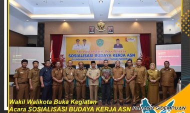 Pemerintah Kota Padang Sidempuan melalui Bagian Organisasi selenggarakan Sosialisasi Survei Budaya Kerja Aparatur Sipil Negara (ASN) di lingkungan Pemerintah Kota Padang Sidempuan