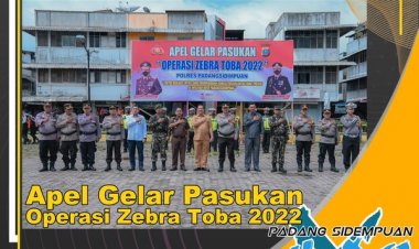 Kapolres Padang Sidempuan AKBP Dwi Prasetyo Wibowo , S.I.K memimpin apel gelar pasukan operasi mandiri kewilayahan Zebra Toba Tahun 2022