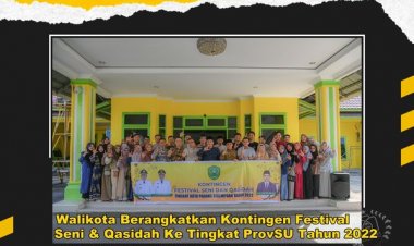 Walikota Padang Sidempuan Irsan Efendi Naution SH, MM melepas dan berangkatkan kontingen Seni Qasidah Kota Padang Sidempuan pada Kegiatan Festival Seni Qasidah (FSQ) Tingkat Provinsi Sumatera Utara