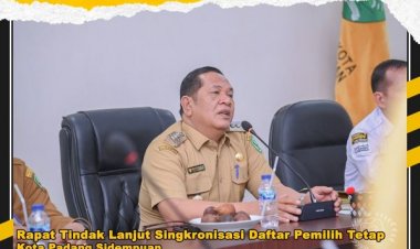 Pemko Padang Sidempuan kembali mengadakan rapat lanjutan terhadap sinkronisasi daftar pemilih tetap (DPT) Kota Padang Sidempuan