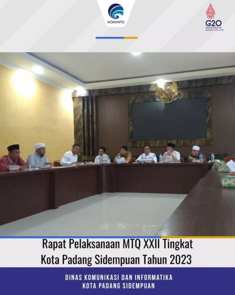 Rapat Pelaksanaan MTQ XXII Tingkat Kota Padang Sidempuan Tahun 2023