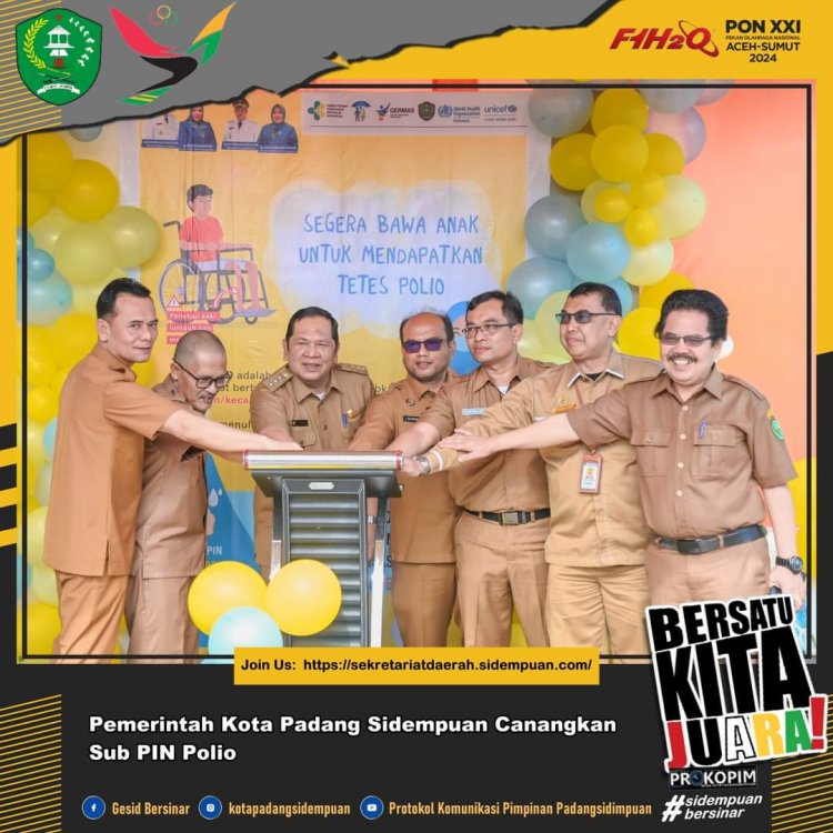 Mulai Hari Ini, Pemko Padang Sidempuan Laksanakan Sub Pin Polio