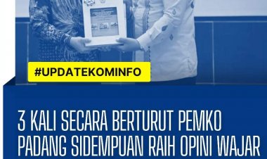 3 Kali Secara Berturut Pemko Padang Sidempuan Raih WTP