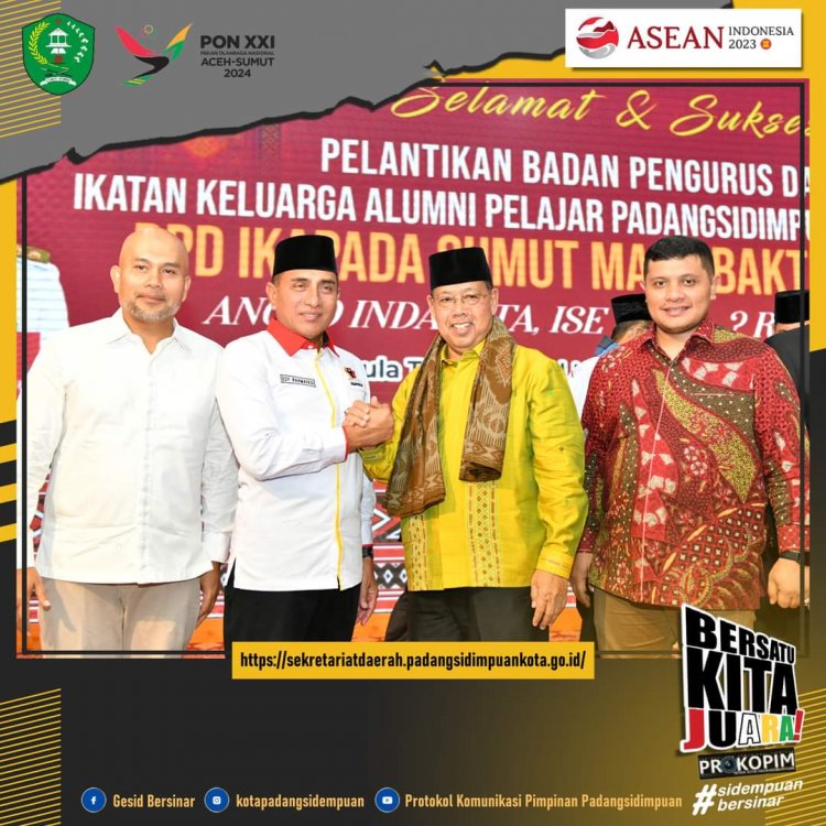 Wakil Walikota Padangsidimpuan Ir. Arwin Siregar MM hadiri pelantikan Badan Pengurus Daerah Ikatan Alumni Pelajar Padangsidimpuan Sumatera Utara (BPD IKAPADA-SU)