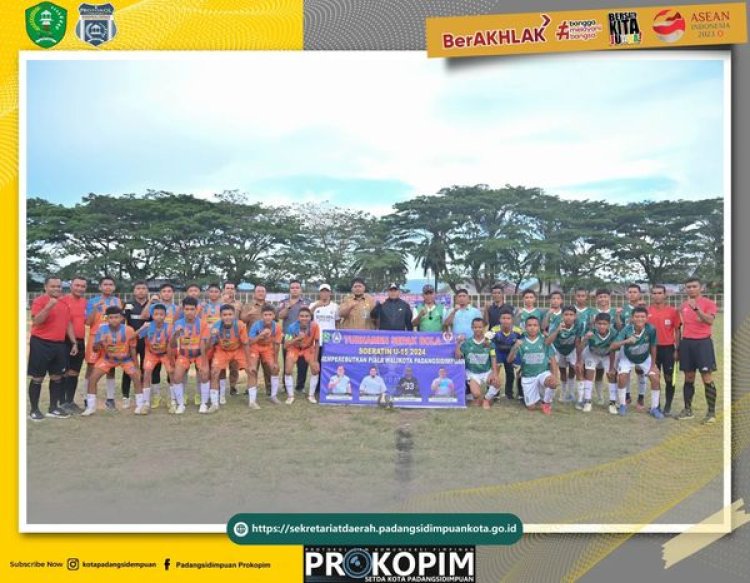 Penjabat (Pj) Walikota Padangsidimpuan secara resmi membuka Turnamen Sepak Bola Soeratin U-15 yang memperebutkan Piala Walikota Padangsidimpuan