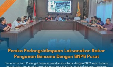 Pemerintah Kota Padangsidimpuan bersama Komando Penanggulangan Bencana Kota Padangsidimpuan menggelar rapat evaluasi tindak lanjut penanganan tanggap darurat dengan Direktur Fasilitasi Penanganan Korban dan Pengungsi Badan Nasional Penanggulangan Bencana (BNPB) Pusat
