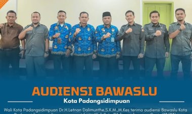 Wali Kota Padangsidimpuan Terima Audiensi dari Bawaslu Kota Padangsidimpuan