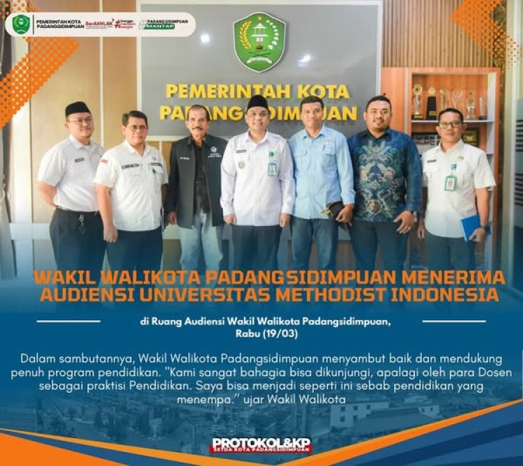 Wakil Walikota Padangsidimpuan menerima Audiensi Universitas Methodist Indonesia
