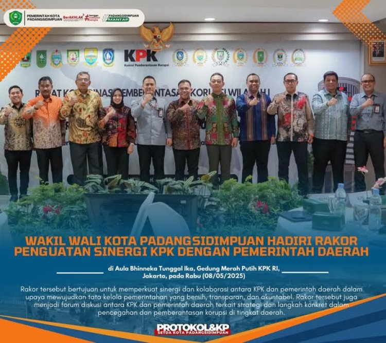 Wakil Wali Kota Padangsidimpuan Hadiri Rakor Penguatan Sinergi KPK dengan Pemerintah daerah