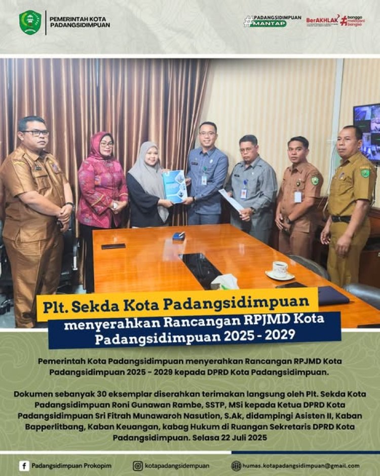 Pemko Padangsidimpuan Serahkan Rancangan RPJMD 2025–2029 ke DPRD