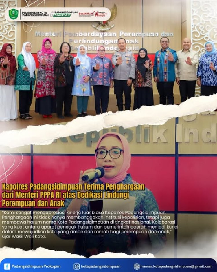 Kapolres Padangsidimpuan Terima Penghargaan dari Menteri PPPA RI atas Dedikasi Lindungi Perempuan dan Anak