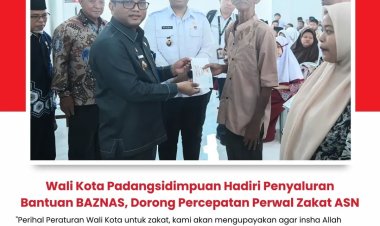 Wali Kota Padangsidimpuan Hadiri Penyaluran Bantuan BAZNAS, Dorong Percepatan Perwal Zakat ASN