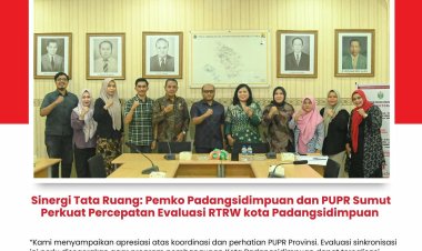 Sinergi Tata Ruang: Pemko Padangsidimpuan dan PUPR Sumut Perkuat Percepatan Evaluasi RTRW kota Padangsidimpuan 