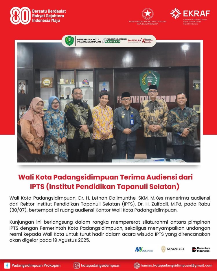 Wali Kota Padangsidimpuan menerima audiensi dari Rektor Institut Pendidikan Tapanuli Selatan (IPTS)