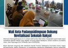Wali Kota Padangsidimpuan Dukung Revitalisasi Sekolah Rakyat
