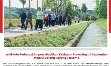 Wali Kota Padangsidimpuan Pastikan Kesiapan Panen Raya 2 September Melalui Gotong Royong Bersama