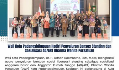 Wali Kota Padangsidimpuan Hadiri Penyaluran Bansos Stunting dan Sosialisasi AD/ART Dharma Wanita Persatuan