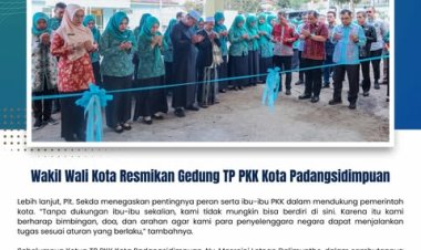 Wakil Wali Kota Resmikan Gedung TP PKK Kota Padangsidimpuan