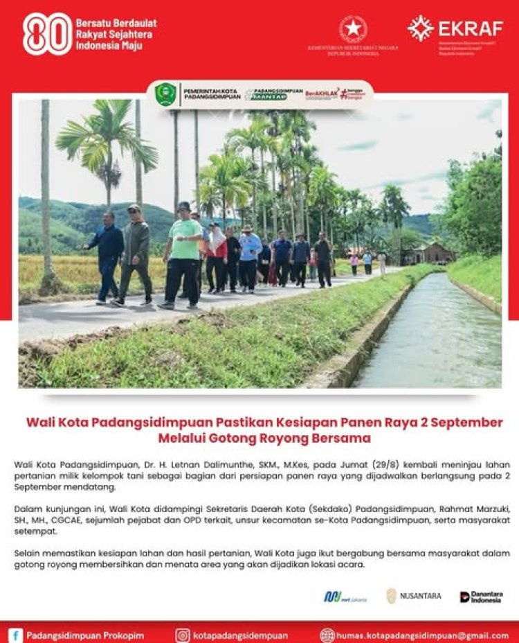 Wali Kota Padangsidimpuan Pastikan Kesiapan Panen Raya 2 September Melalui Gotong Royong Bersama