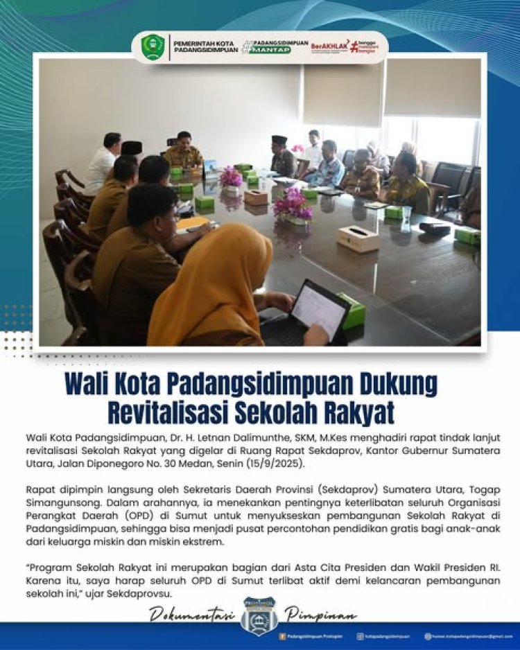 Wali Kota Padangsidimpuan Dukung Revitalisasi Sekolah Rakyat