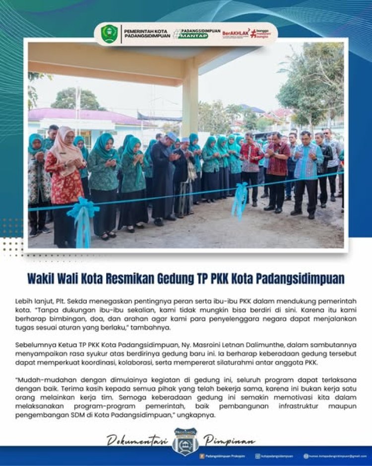 Wakil Wali Kota Resmikan Gedung TP PKK Kota Padangsidimpuan