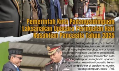 Wali Kota Padangsidimpuan Hadiri Upacara Peringatan Hari Kesaktian Pancasila Tahun 2025