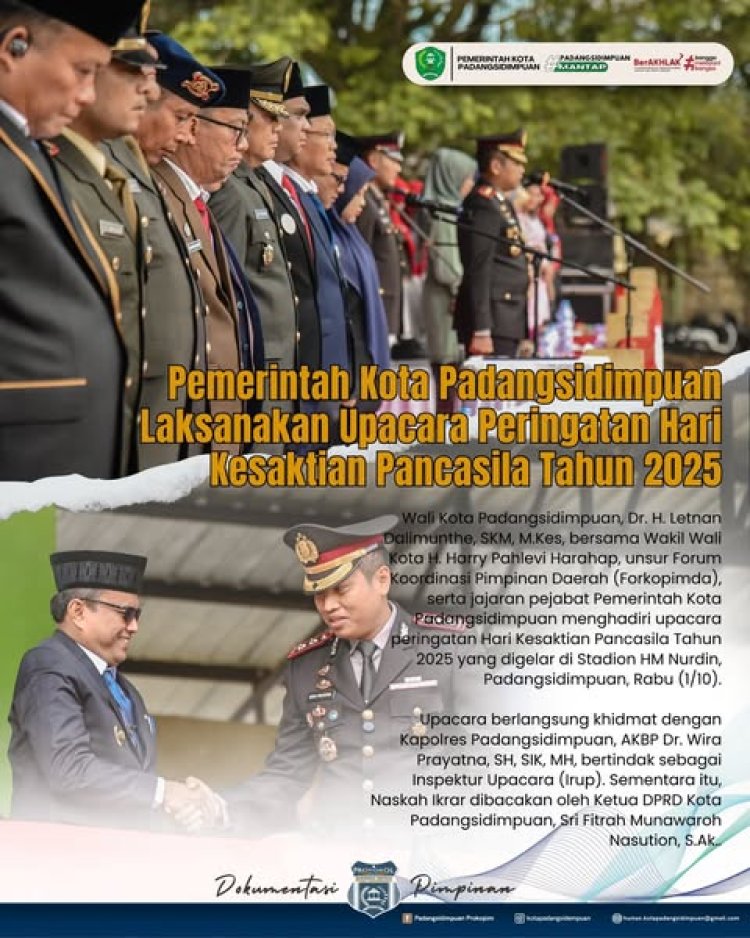 Wali Kota Padangsidimpuan Hadiri Upacara Peringatan Hari Kesaktian Pancasila Tahun 2025