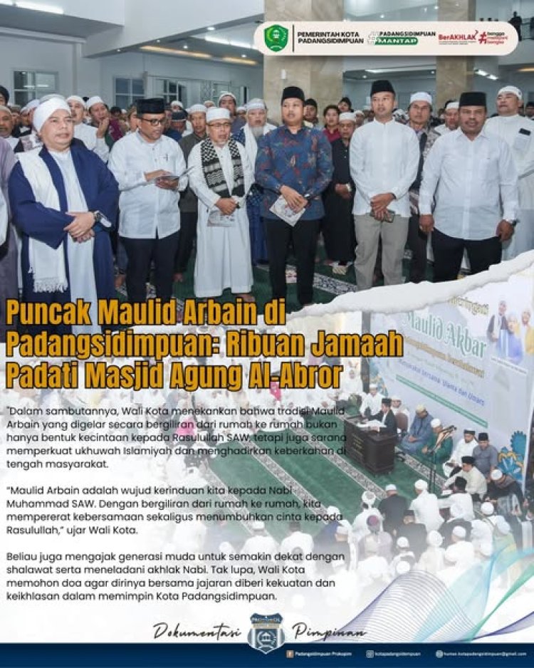 Puncak Maulid Arbain di Padangsidimpuan: Ribuan Jamaah Padati Masjid Agung Al-Abror