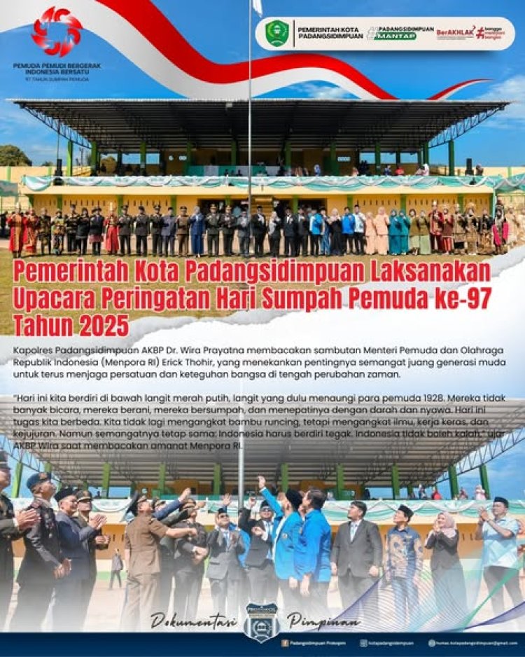 Pemerintah Kota Padangsidimpuan Laksanakan Upacara Peringatan Hari Sumpah Pemuda ke-97 Tahun 2025