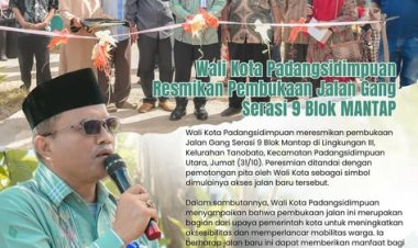 Wali Kota Padangsidimpuan Resmikan Pembukaan Jalan Gang Sarasi 9 Blok Mantap