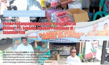 Pemko Padangsidimpuan Gelar Pangan Murah Keliling, Plt. Sekdako Lakukan Peninjauan di Tiga Titik Lokasi
