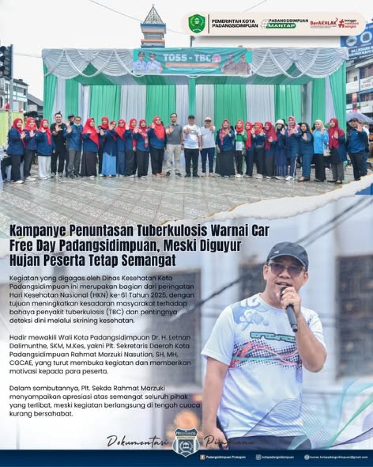 Kampanye Penuntasan Tuberkulosis Warnai Car Free Day Padangsidimpuan, Meski Diguyur Hujan Peserta Tetap Semangat