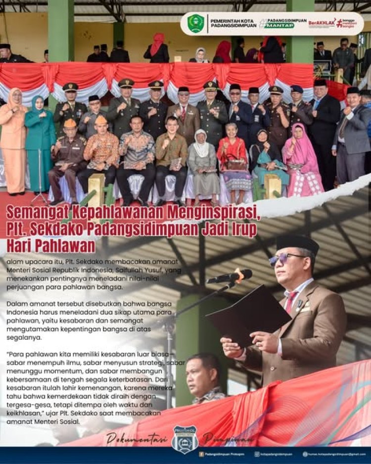 Semangat Kepahlawanan Menginspirasi, Plt. Sekdako Padangsidimpuan Jadi Irup Hari Pahlawan