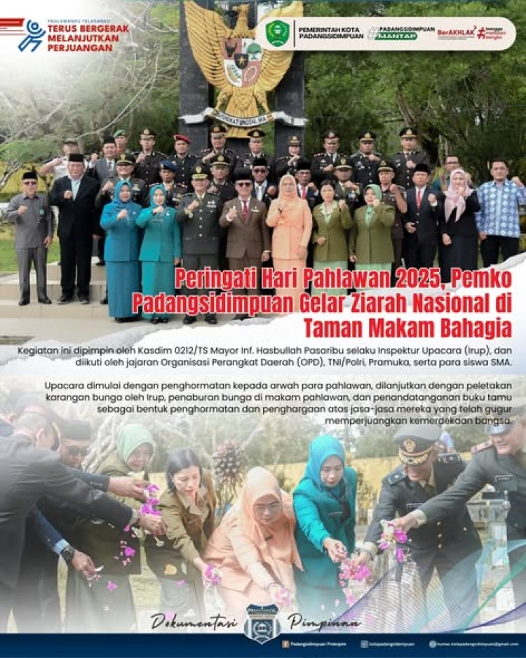 Peringati Hari Pahlawan 2025, Pemko Padangsidimpuan Gelar Ziarah Nasional di Taman Makam Bahagia