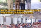 Wali Kota Padangsidimpuan Hadiri Sosialisasi Pembangunan Sekolah Rakyat Sumut.