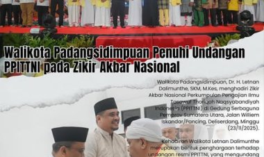 Walikota Padangsidimpuan Penuhi Undangan PPITTNI pada Zikir Akbar Nasional