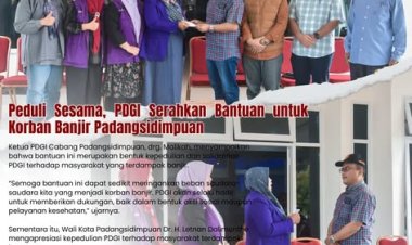 Peduli Sesama, PDGI Serahkan Bantuan untuk Korban Banjir Padangsidimpuan