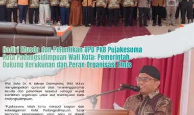 Hadiri Musda dan Pelantikan DPD PKB Pujakesuma Kota Padangsidimpuan Wali Kota: Pemerintah Dukung Kerukunan dan Peran Organisasi Etnis