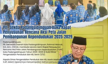 Plt. Sekda Padangsidimpuan Buka Rapat Penyusunan Rencana Aksi Peta Jalan Pembangunan Kependudukan 2025–2029.