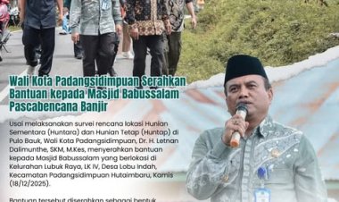 Wali Kota Padangsidimpuan Serahkan Bantuan kepada Masjid Babussalam Pascabencana Banjir