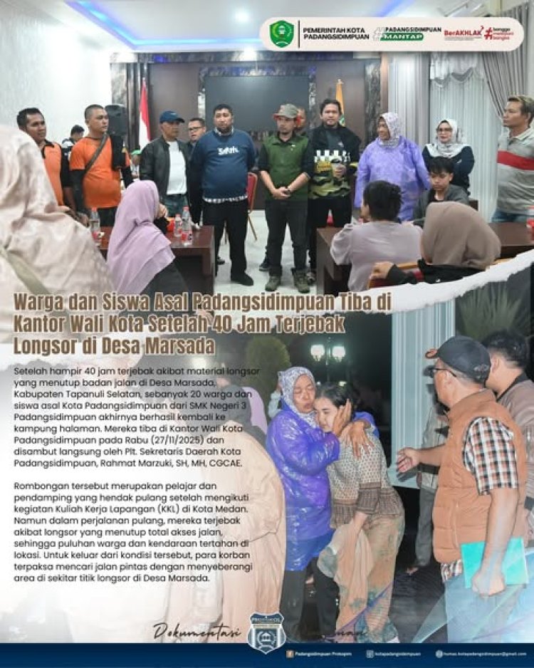 Warga dan Siswa Asal Padangsidimpuan Tiba di Kantor Wali Kota Setelah 40 Jam Terjebak Longsor