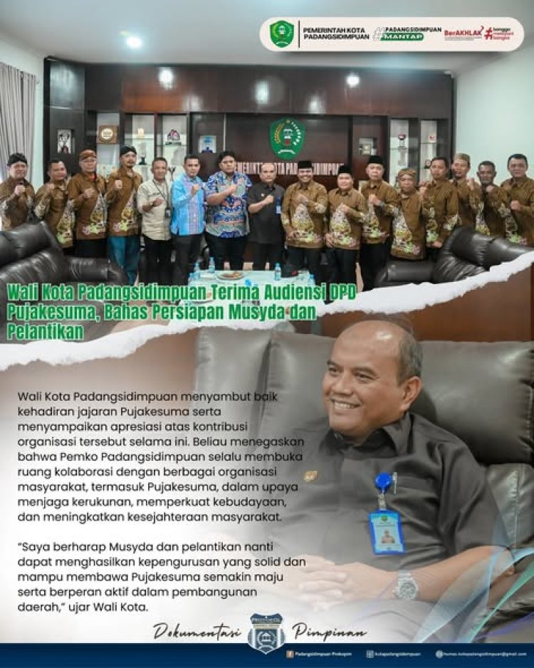 Wali Kota Padangsidimpuan Terima Audiensi DPD Pujakesuma, Bahas Persiapan Musyda dan Pelantikan