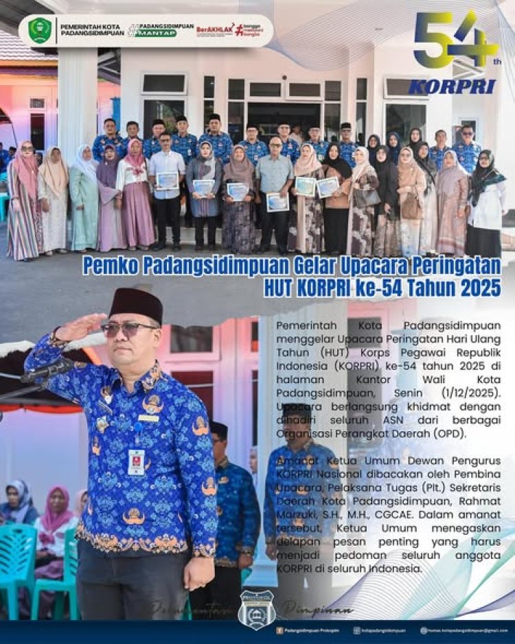 Pemko Padangsidimpuan Gelar Upacara Peringatan HUT KORPRI ke-54 Tahun 2025