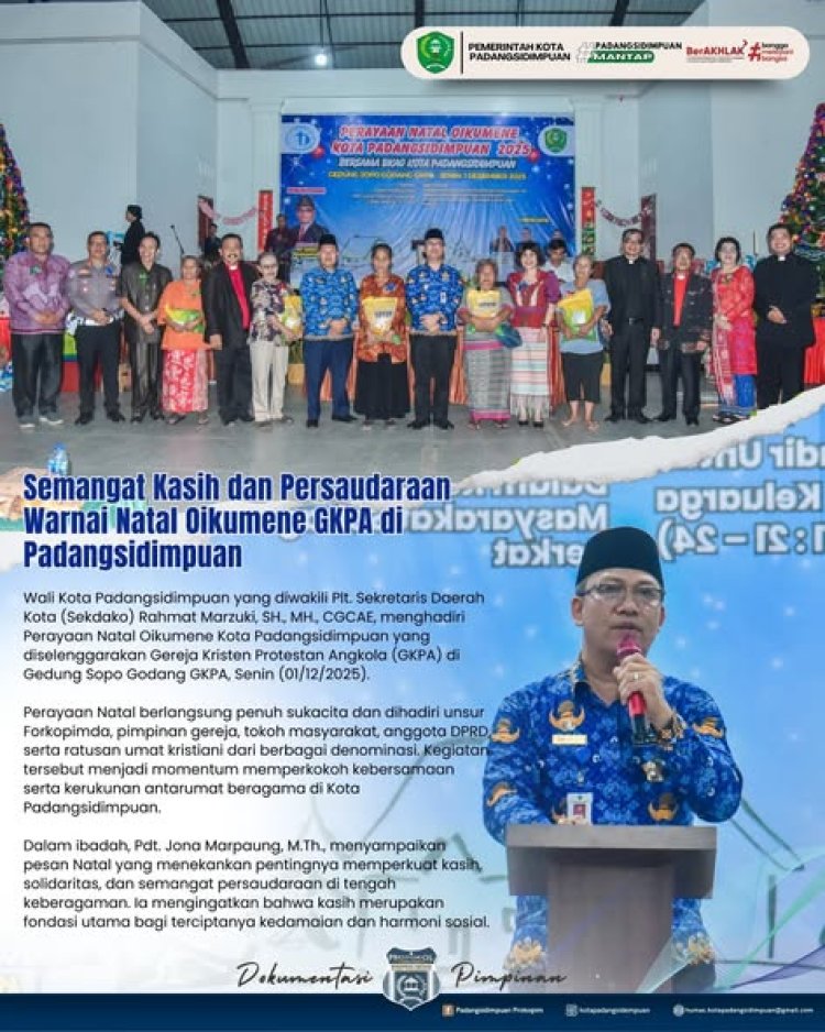 Semangat Kasih dan Persaudaraan Warnai Natal Oikumene GKPA di Padangsidimpuan