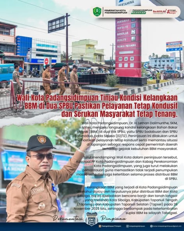 Wali Kota Padangsidimpuan Tinjau Kondisi Kelangkaan BBM di Dua SPBU Pastikan Pelayanan Tetap Kondusif dan Serukan Masyarakat Tetap Tenang