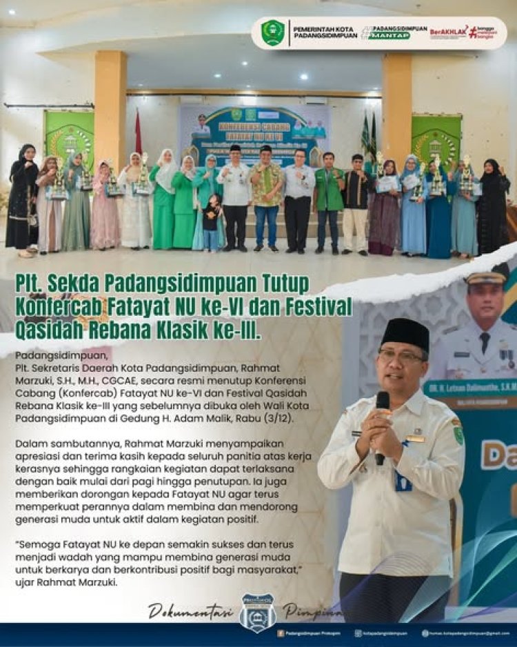 Plt. Sekda Padangsidimpuan Tutup Konfercab Fatayat NU ke-VI dan Festival Qasidah Rebana Klasik ke-III