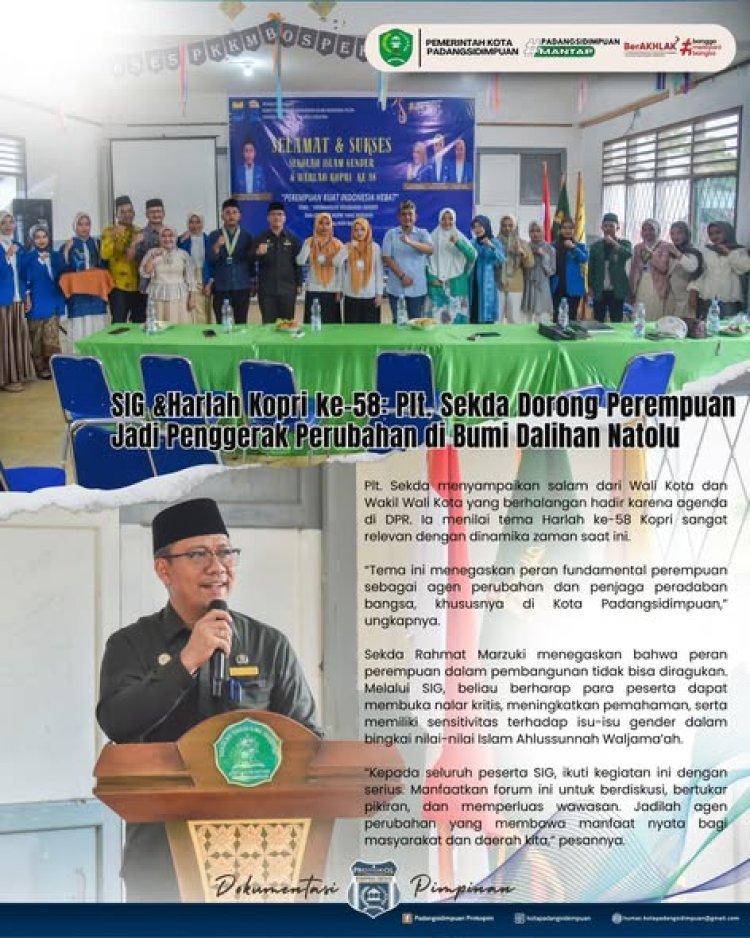 SIG &Harlah Kopri ke-58: Plt. Sekda Dorong Perempuan Jadi Penggerak Perubahan di Bumi Dalihan Natolu