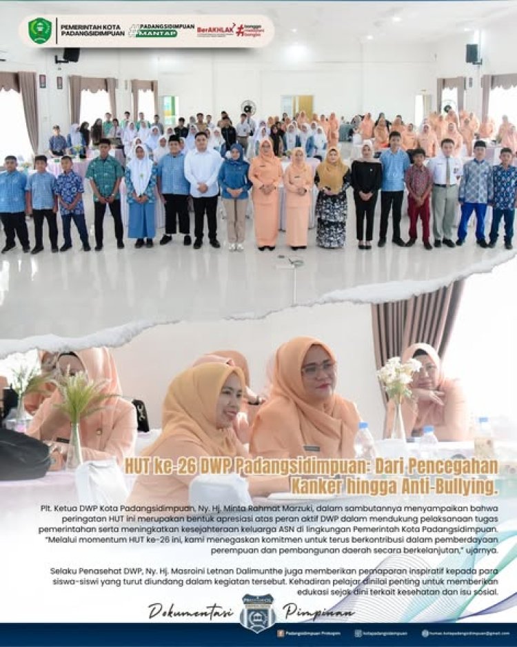 HUT ke-26 DWP Padangsidimpuan: Dari Pencegahan Kanker hingga Anti-Bullying.