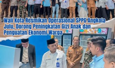 Wali Kota Resmikan Operasional SPPG Angkola Julu, Dorong Peningkatan Gizi Anak dan Penguatan Ekonomi Warga